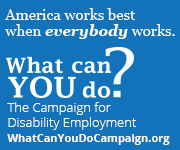 Supporter of the Campaign for Disability Employment. What can YOU do? Support Badge